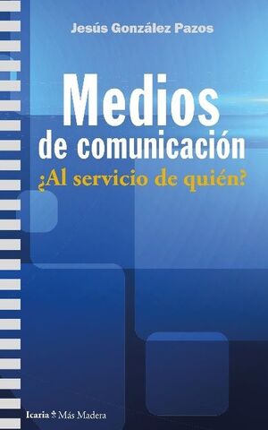 MEDIOS DE COMUNICACION.ICARIA-RUST