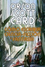 CÓMO ESCRIBIR CIENCIA FICCIÓN Y FANTASÍA.ALAMUT-RUST