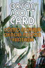 COMO ESCRIBIR CIENCIA-FICCION Y FANTASIA