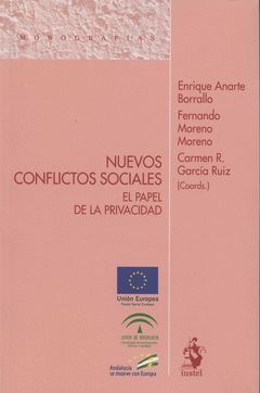 NUEVOS CONFLICTOS SOCIALES: EL PAPEL DE LA PRIVACIDAD
