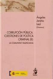 CORRUPCIÓN PÚBLICA: CUESTIONES DE POLÍTICA CRIMINA