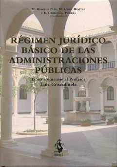 RÉGIMEN JURÍDICO BÁSICO DE LAS ADMINISTRACIONES PÚ