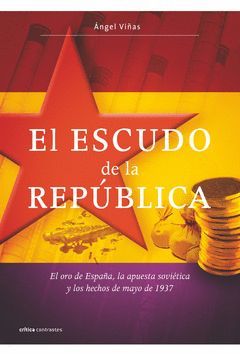 ESCUDO DE LA REPUBLICA,EL.TRILOGIA SEGUNDA REPUBLICS-002.CRITICA