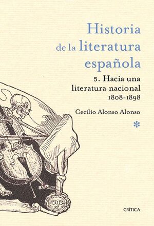 HISTORIA DE LA LITERATURA  ESPAÑOLA-5. CRITICA-DURA