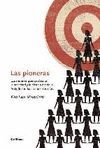PIONERAS,LAS.CRITICA-DURA