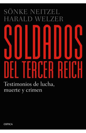 SOLDADOS DEL TERCER REICH.CRITICA-DURA