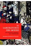 LABORATORIO DEL MIEDO,EL, CRITICA-DURA