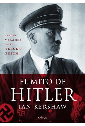 MITO DE HITLER,EL. CRITICA-RUST