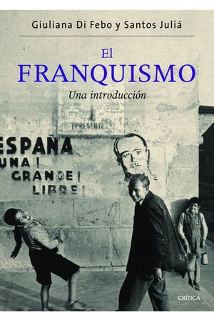 FRANQUISMO,EL. CRITICA-RUST