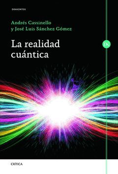 REALIDAD CUÁNTICA,LA.CRITICA-RUST