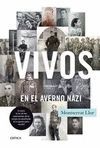 VIVOS EN EL AVERNO NAZI.CRITICA-DURA