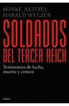 SOLDADOS DEL TERCER REICH.CRITICA-RUST