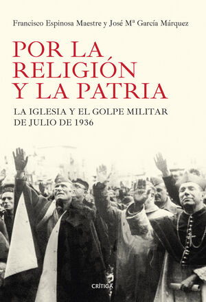 POR LA RELIGION Y POR LA PATRIA.CRITICA-DURA