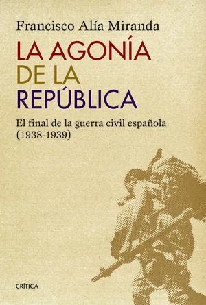AGONIA DE LA REPUBLICA,LA