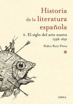 SIGLO DEL ARTE NUEVO 1598-1691,EL.CRITICA-RUST