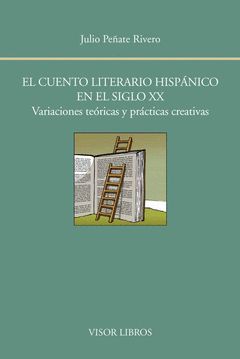 EL CUENTO LITERARIO HISPÁNICO EN EL SIGLO XX