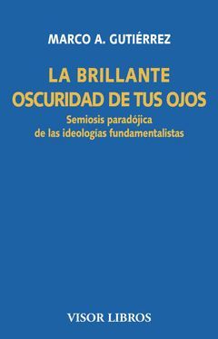 LA BRILLANTE OSCURIDAD DE TUS OJOS