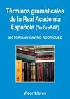 TERMINOS GRAMATICALES DE LA REAL ACADEMIA ESPAÑOLA.VISOR-RUST
