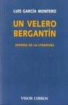 UN VELERO BERGANTIN. DEFENSA DE LA LITERATURA