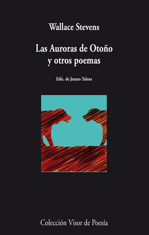 AURORAS DE OTOÑO Y OTROS POEMAS,LAS. VISOR-819-RUST