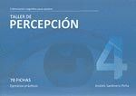 TALLER DE PERCEPCIÓN 4