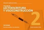 TALLER DE LECTOESCRITURA Y VISOCONSTRUCCIÓN 2