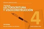 TALLER DE LECTOESCRITURA Y VISOCONSTRUCCIÓN 4