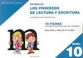 ESTIMULAR LOS PROCESOS DE LECTURA Y ESCRITURA