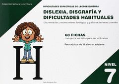 DISLEXIA NIVEL 7 DISGRAFIA Y DIFICULTADES HABITUALES