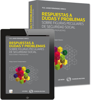 RESPUESTAS A DUDAS Y PROBLEMAS SOBRE FIGURAS PECULIARES DE SEGURIDAD SOCIAL.