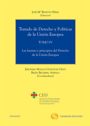 TRATADO DE DERECHO Y POLITICAS DE LA UNION EUROPEA VOL IV