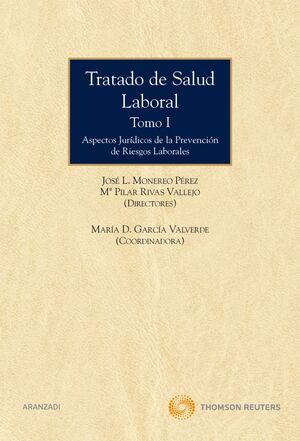 TRATADO DE SALUD LABORAL TOMO I