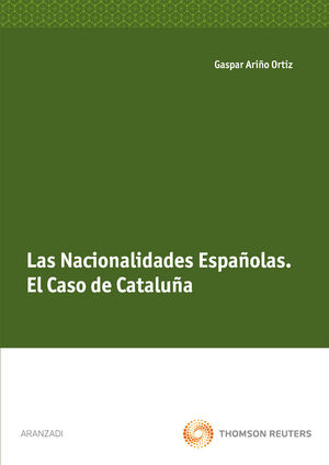 LAS NACIONALIDADES ESPAÑOLAS. EL CASO DE CATALUÑA