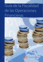 GUÍA DE LA FISCALIDAD DE LAS OPERACIONES FINANCIERAS