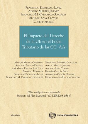 IMPACTO DEL DERECHO DE LA UE EN EL PODER TRIBUTARIO DE LAS CC AA