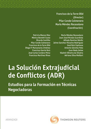 LA SOLUCIÓN EXTRAJUDICIAL DE CONFLICTOS (ADR)
