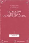 LEGISLACION HISTORICA DE PREVISION 1ª ED