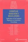 EUROPEAN INSOLVENCY REGULATIONS: APLICATION OF THE