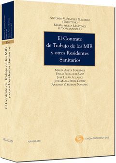 EL CONTRATO DE TRABAJO DE LOS MIR Y OTROS RESIDENTES SANITARIOS
