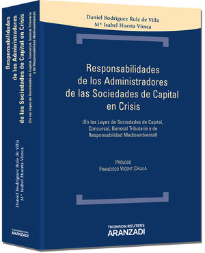 RESPONSABILIDADES DE LOS ADMINISTRADORES DE LAS SOCIEDADES DE CAPITAL EN CRISIS
