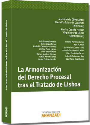 LA ARMONIZACION DEL DERECHO PROCESAL TRAS EL TRATADO DE LISBOA