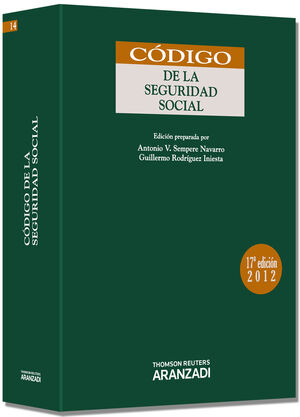 CÓDIGO DE LA SEGURIDAD SOCIAL (17 EDICION 2012)