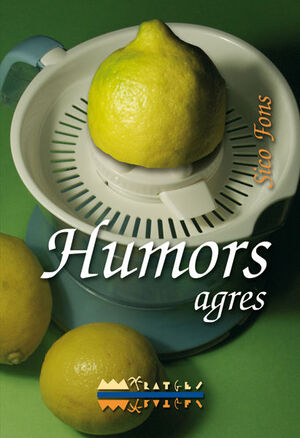 HUMORS AGRES