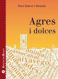 AGRES I DOLCES.BULLENT-RUST