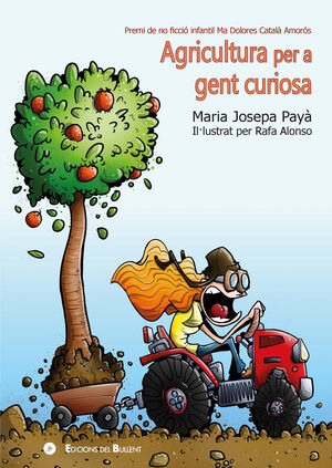 AGRICULTURA PER A GENT CURIOSA