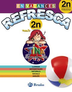 REFRESCA AMB LA TINA SUPERBRUIXA 2N PRIMÀRIA
