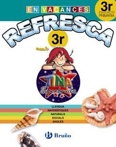 REFRESCA AMB LA TINA SUPERBRUIXA 3R PRIMÀRIA