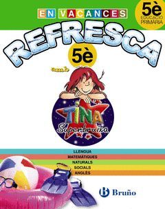 REFRESCA AMB LA TINA SUPERBRUIXA 5È PRIMÀRIA