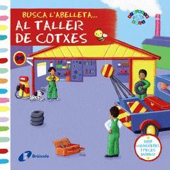 BUSCA L'ABELLETA... AL TALLER DE COTXES.BRUIXOLA-INF-DURA