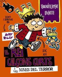 EL REI CALÇONS CURTS I LES NINES DEL TERROR